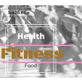 Health and fitness and food