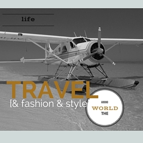 Travel & Fashion